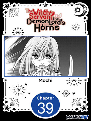 cover image of The Witch's Servant and the Demon Lord's Horns, Volume 39
